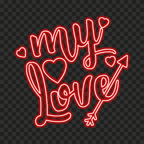 HD My Love Neon Red Outline Text Valentine Day PNG