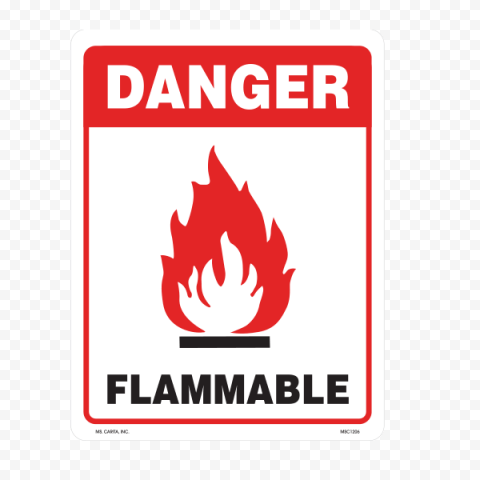 Danger Flammable Sign Warning Caution Risk