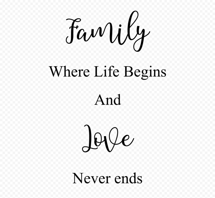 Family Love Quote Text HD PNG