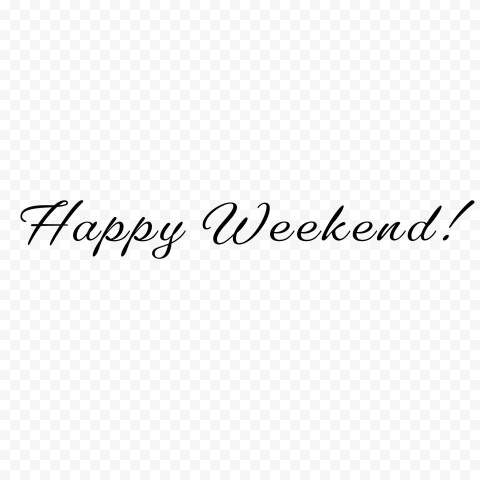 Happy Weekend Typography Text Transparent Background