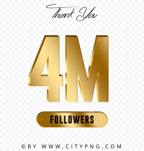HD 4 Million Followers Gold Thank You Transparent PNG