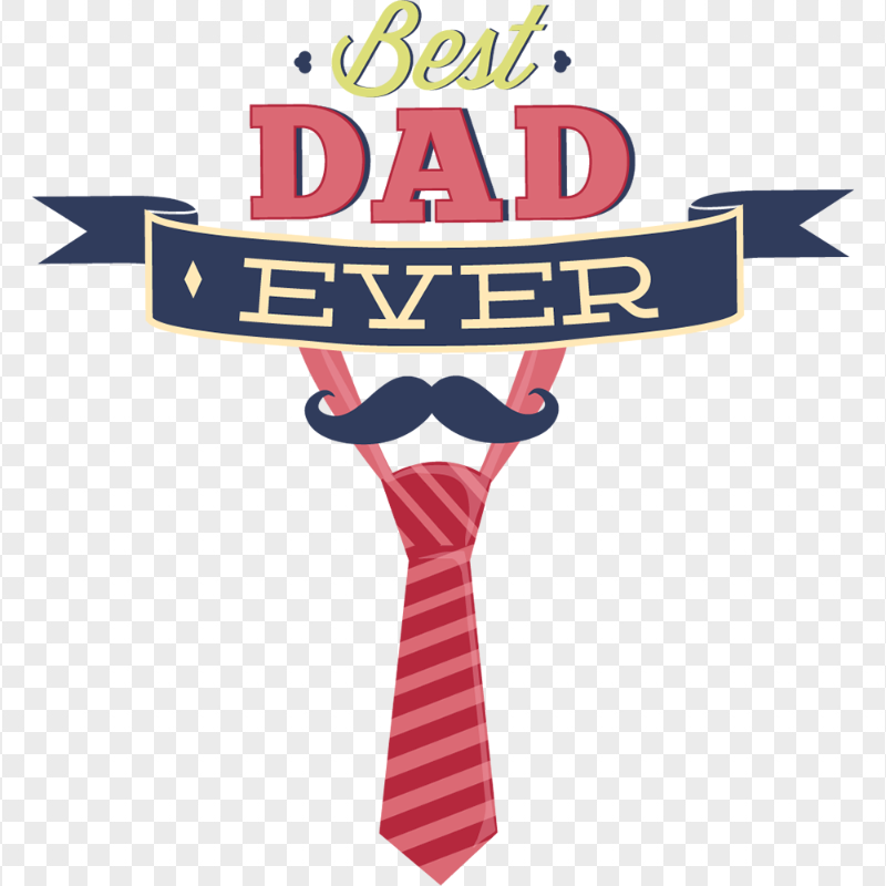 HD Best Dad Ever Vector Design PNG