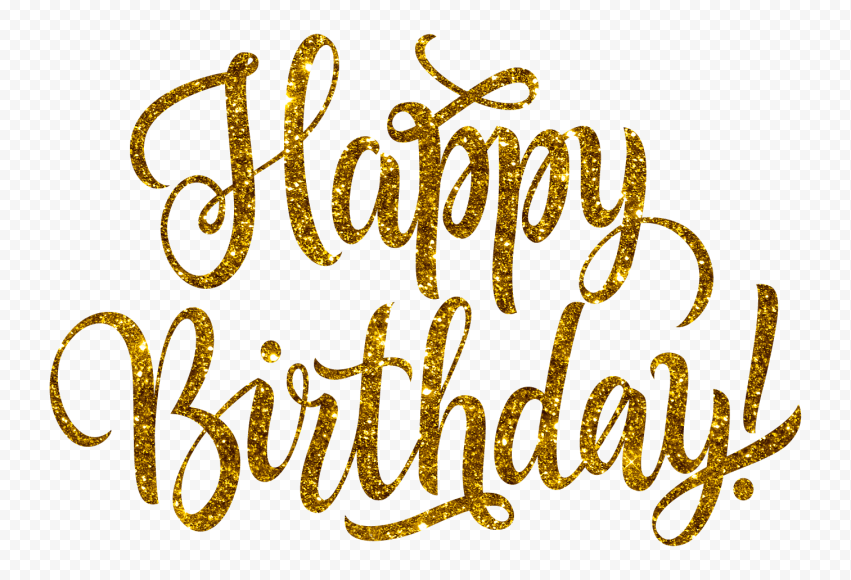 Hd Happy Birthday Text Words Gold Glitter Transparent Png Citypng