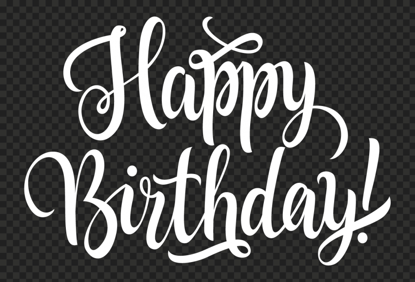 Hd White Happy Birthday Calligraphy Text Words Png Citypng
