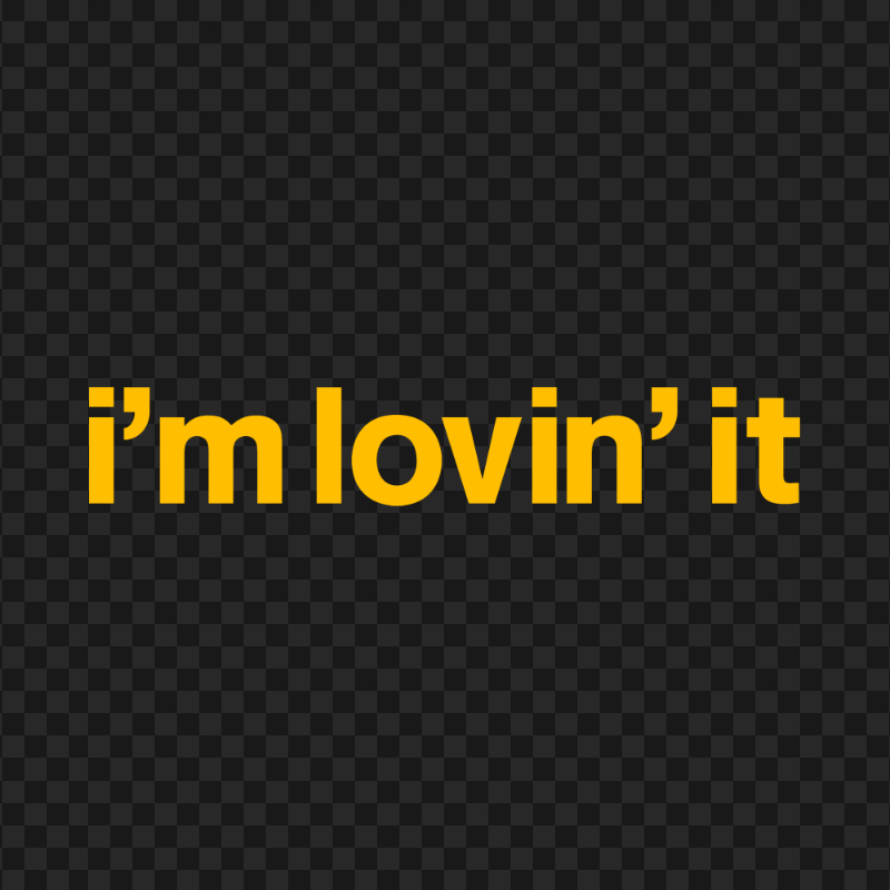 HD Yellow I'm Lovin'It McDonald McDonald's Logo Text PNG Image