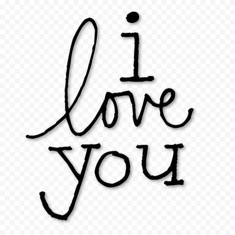 I Love You Black Text Words Typography HD PNG
