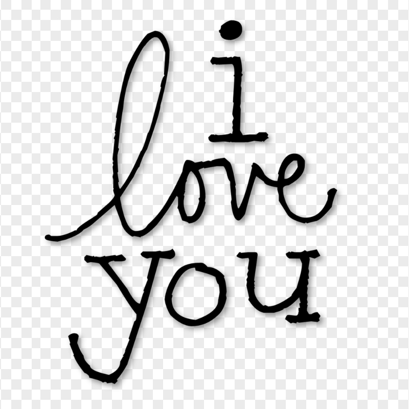 I Love You Black Text Words Typography HD PNG