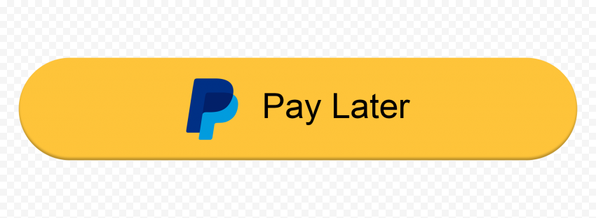 PayPal Pay Later Button Transparent PNG Citypng PayPal Pay Later Button Transparent PNG Citypng
