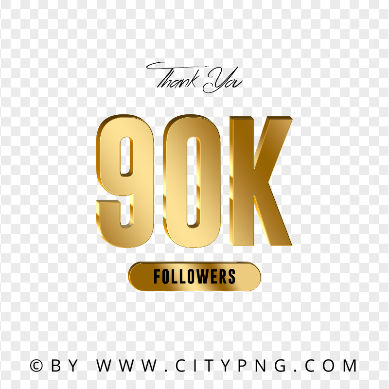 Transparent 90K Followers Thank You Gold Effect