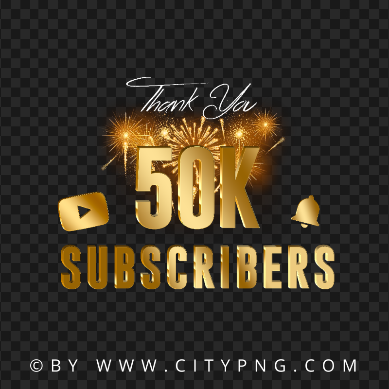 Youtube 50K Subscribers Celebration Fireworks PNG